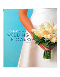 The Knot Book of Wedding Flowers