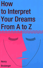 How To Interpret Your Dreams