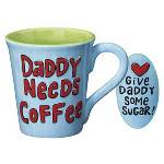 Gifts for Father in Law - Daddy Needs Coffee Mug